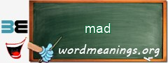 WordMeaning blackboard for mad